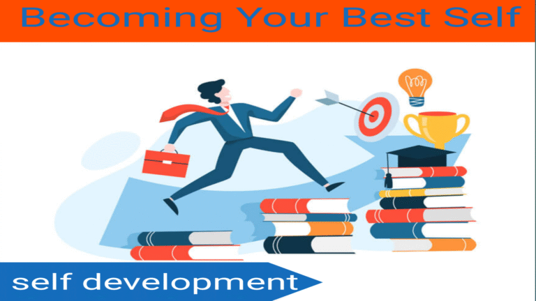 Becoming Your Best Self: A Journey of Growth and Purpose